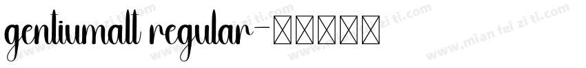 gentiumalt regular字体转换